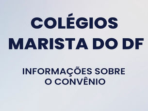 Alteração no convênio com os Colégios Marista