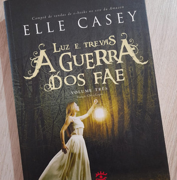 #8 Resenha: A Guerra dos Fae - Luz e Trevas
