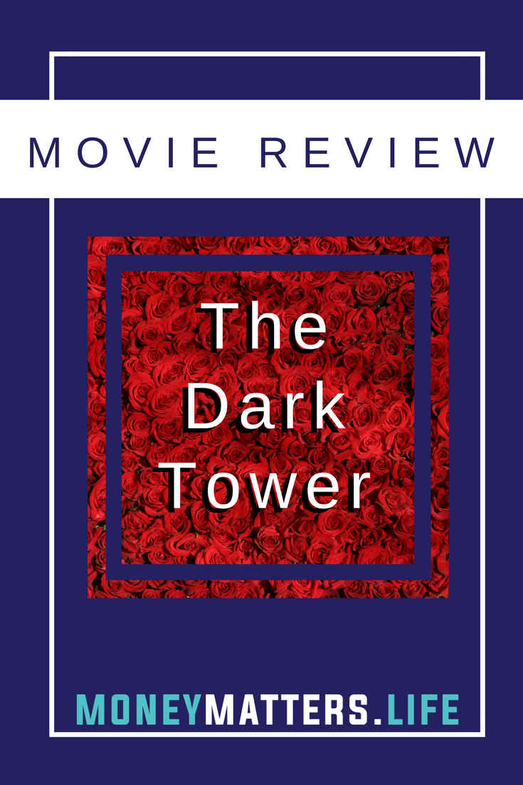 Dark Tower Movie Review