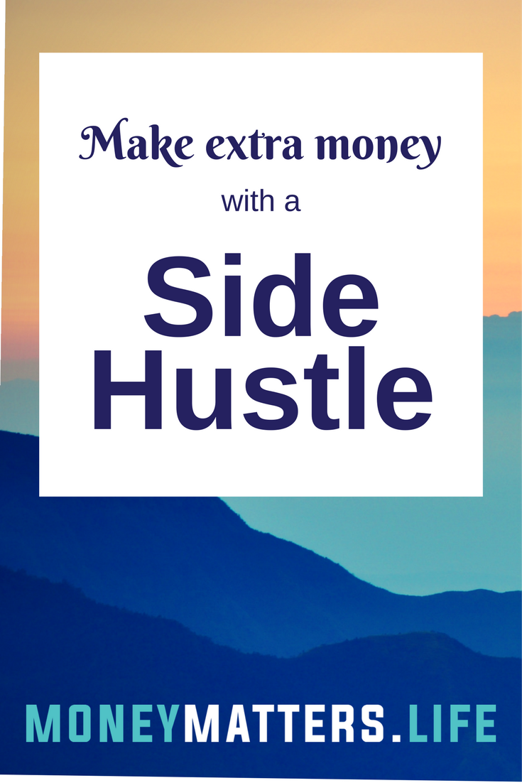 Side hustle for extra money