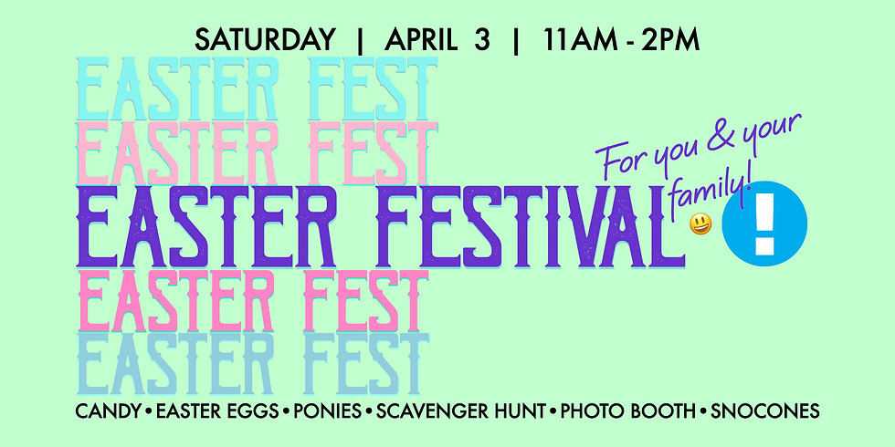 Easter Fest!