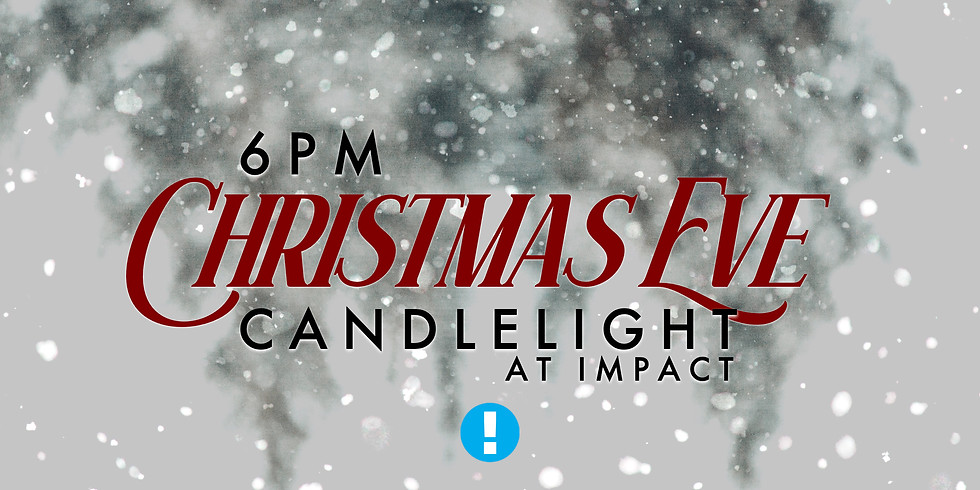 Christmas Eve Service!