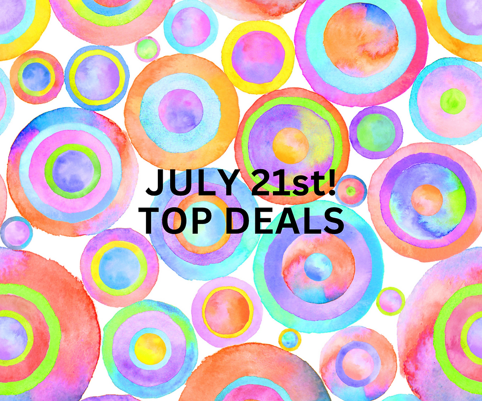 Top Daily Deals- July 21st!