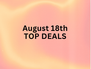 Top Daily Deals - August 18th!