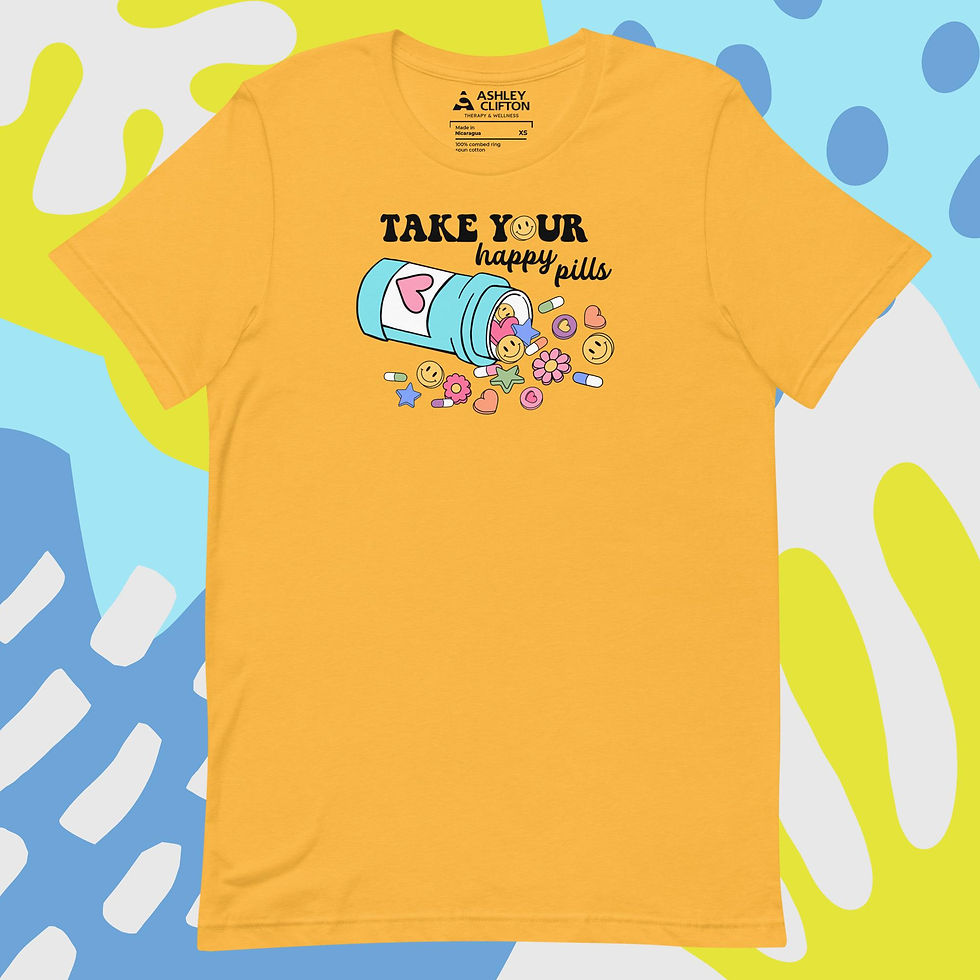 Thumbnail: Take Your Happy Pills (Black Text) – Unisex Graphic Tee