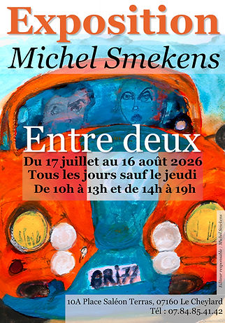 Exposition de Michel Smekens Entre deux du 17 juillet au 16 août 2026.jpg