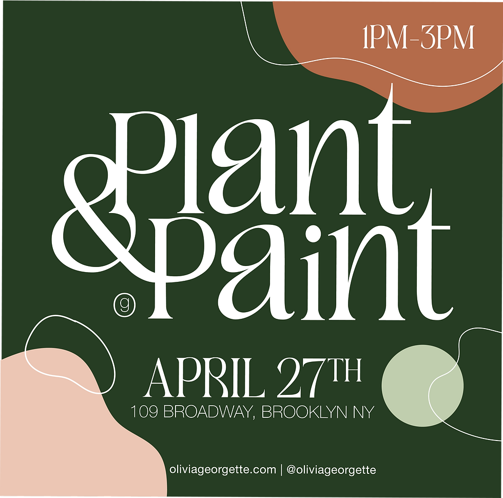 Plant & Paint Curated by OliviaGeorgette 
