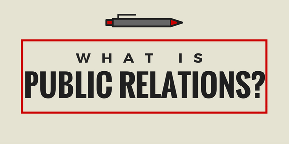 Public Relations? What is that?