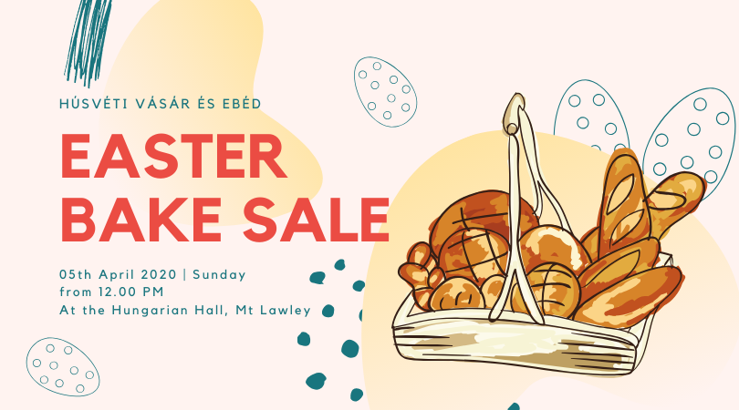 Húsvéti vásár és ebéd / Easter Bake Sale and Lunch