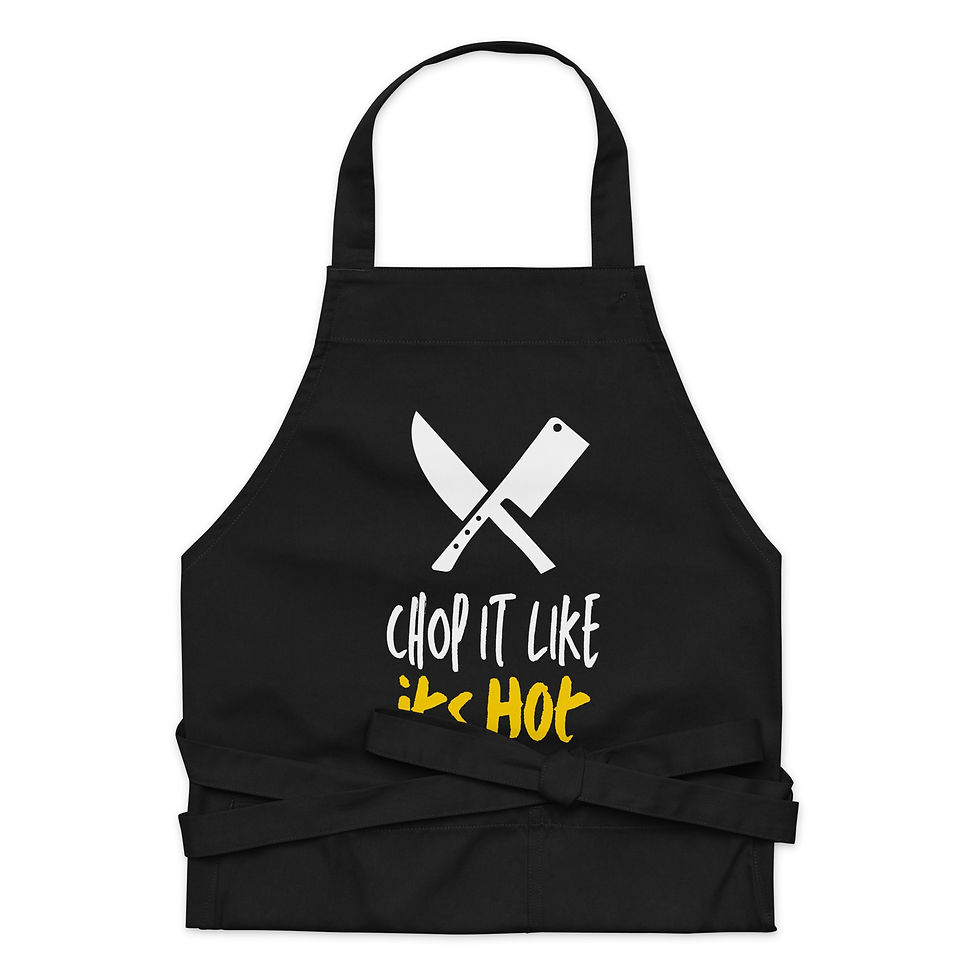 Drop It like its Hot - Organic cotton apron