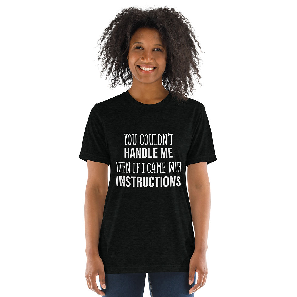 Thumbnail: You couldnt handle me - Short sleeve t-shirt