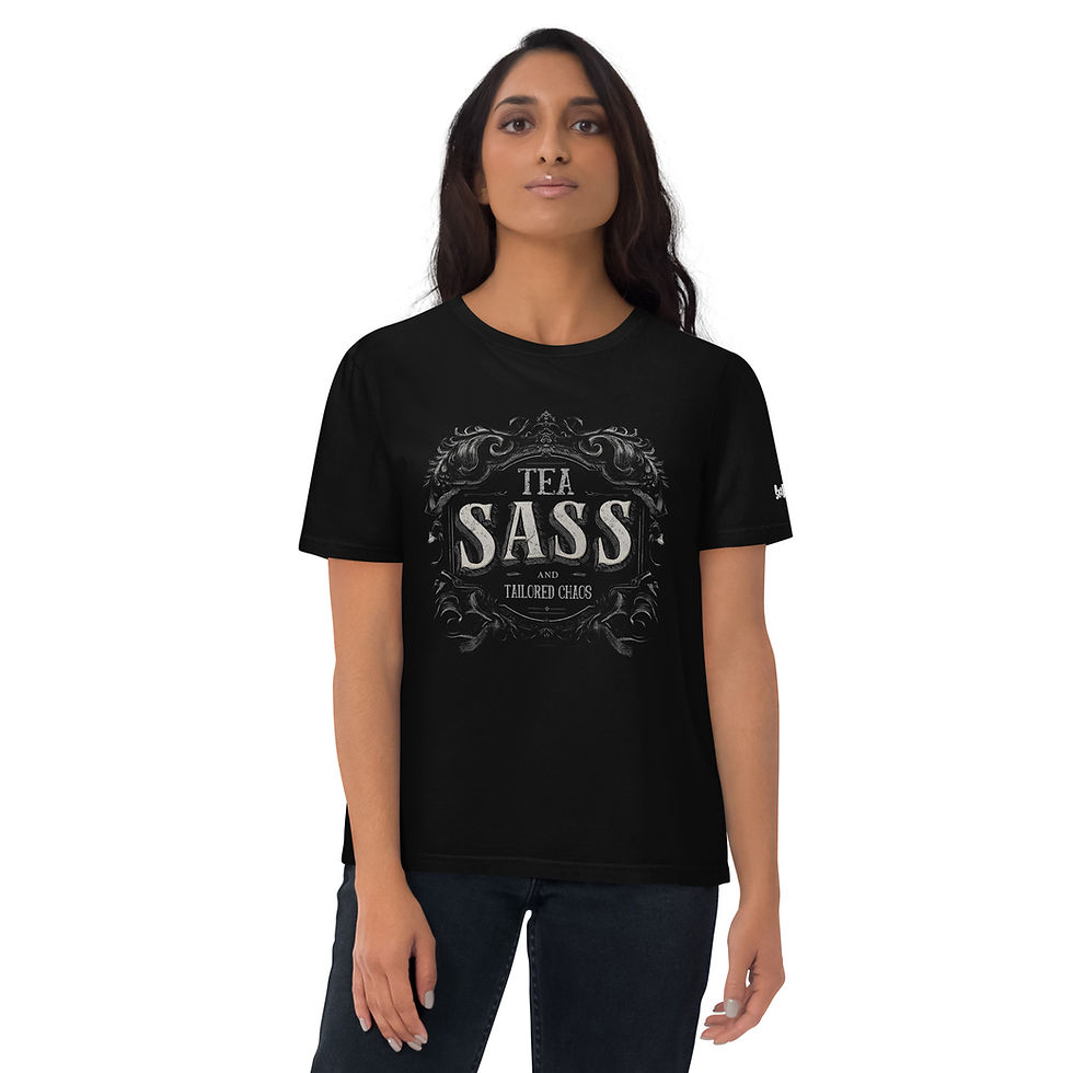 Thumbnail: Tea, Sass, and Tailored Chaos - Unisex organic cotton t-shirt