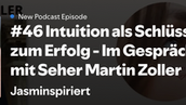 Interview: Intuition als Schlüssel zum Erfolg
