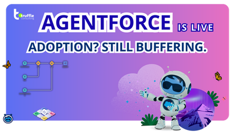 Agentforce is Live. But Are Your Agents Actually Using It?