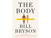 The Body: A Guide for Occupants by Bill Bryson