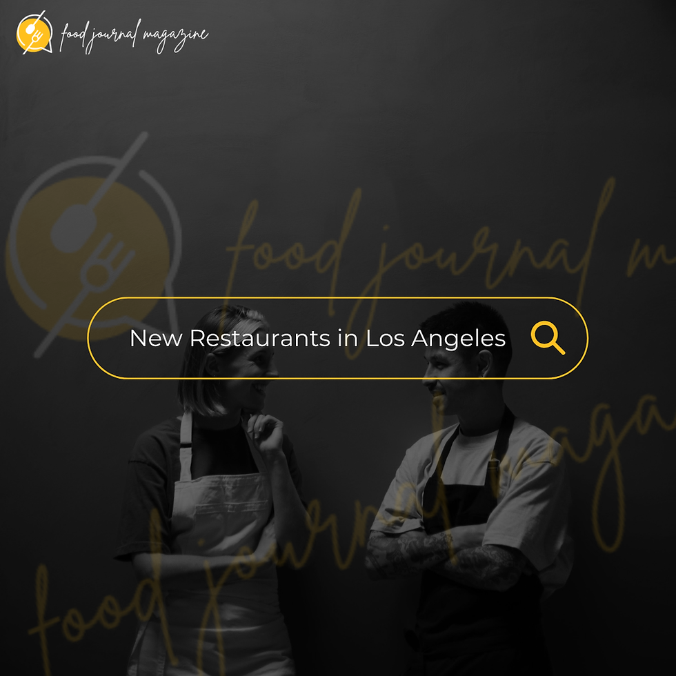 new restaurants los angeles