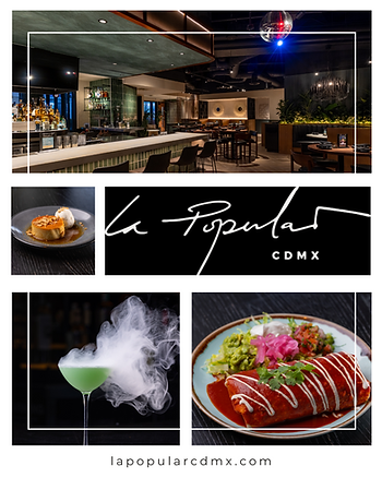 Collage of La Popular (CDMX) in Hollywood - the bar interior, a smoking green cocktail, and plated Mexican dishes.