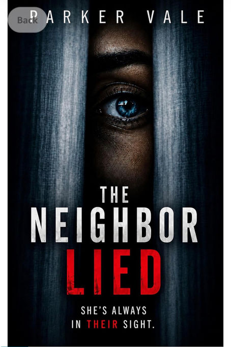 The Neighbor Lied