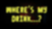 WHERE'S MY DRINK...? EN INGLÉS PC