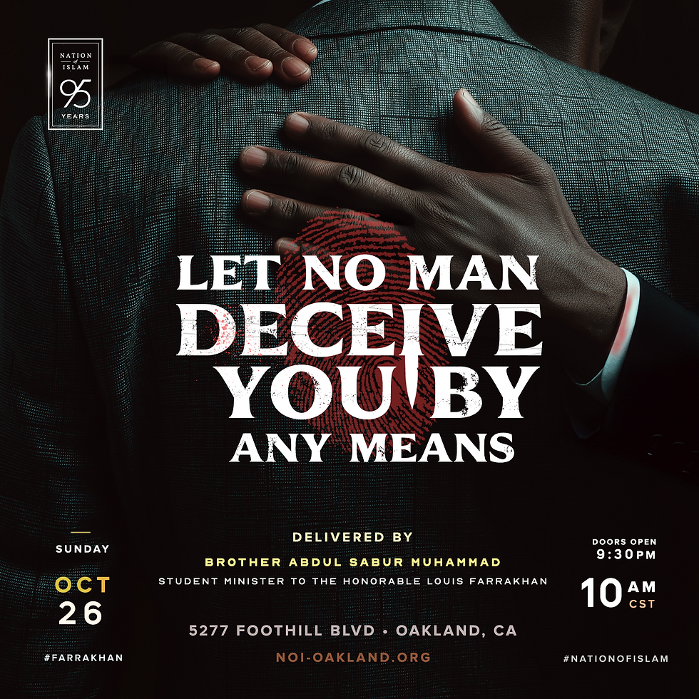 “Let No Man Deceive You By Any Means” delivered by Student Minister Abdul Sabur Muhammad