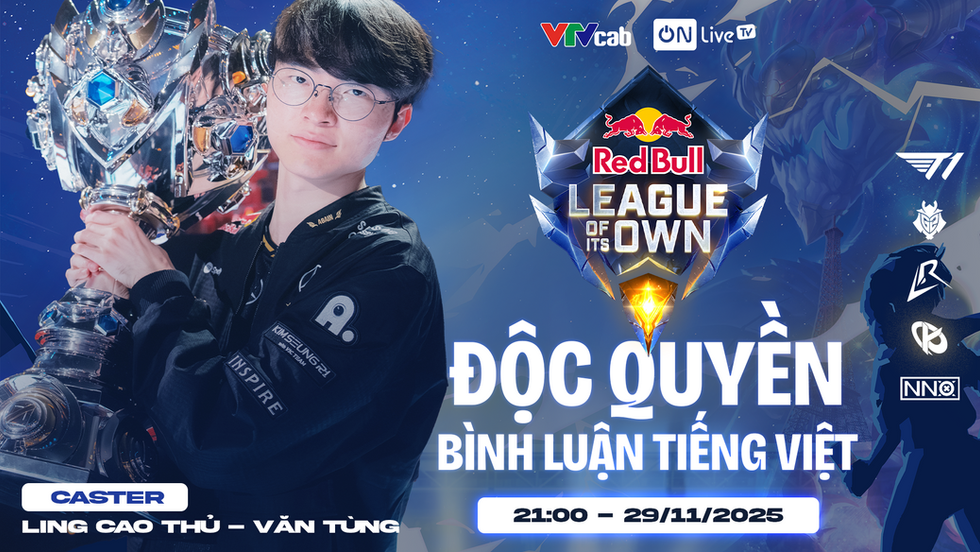 Red Bull League of Its Own 2025 phát sóng độc quyền bình luận tiếng Việt trên ON Live TV
