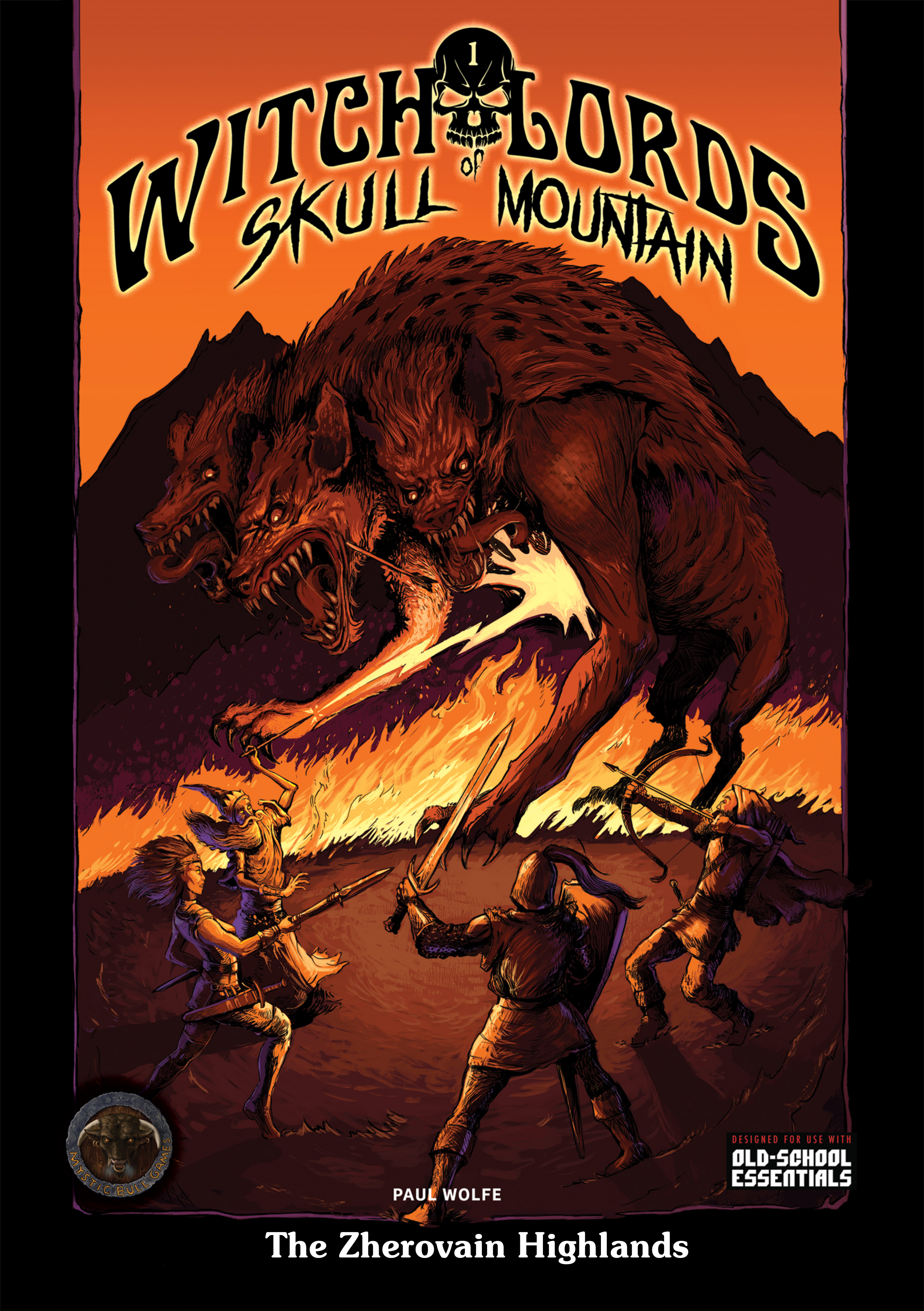 Witch-Lords of Skull Mountain #1: The Zherovain Highlands - OSE Edition