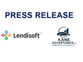 Lendisoft partners with Kane Acceptance LLC to Power Scalable, Technology Driven Auto Lending Operations