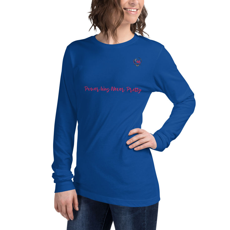 Momba Merch: Power Was Never Pretty Long Sleeve Tee