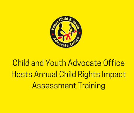 Child and Youth Advocate Office Hosts Annual Child Rights Impact Assessment Training