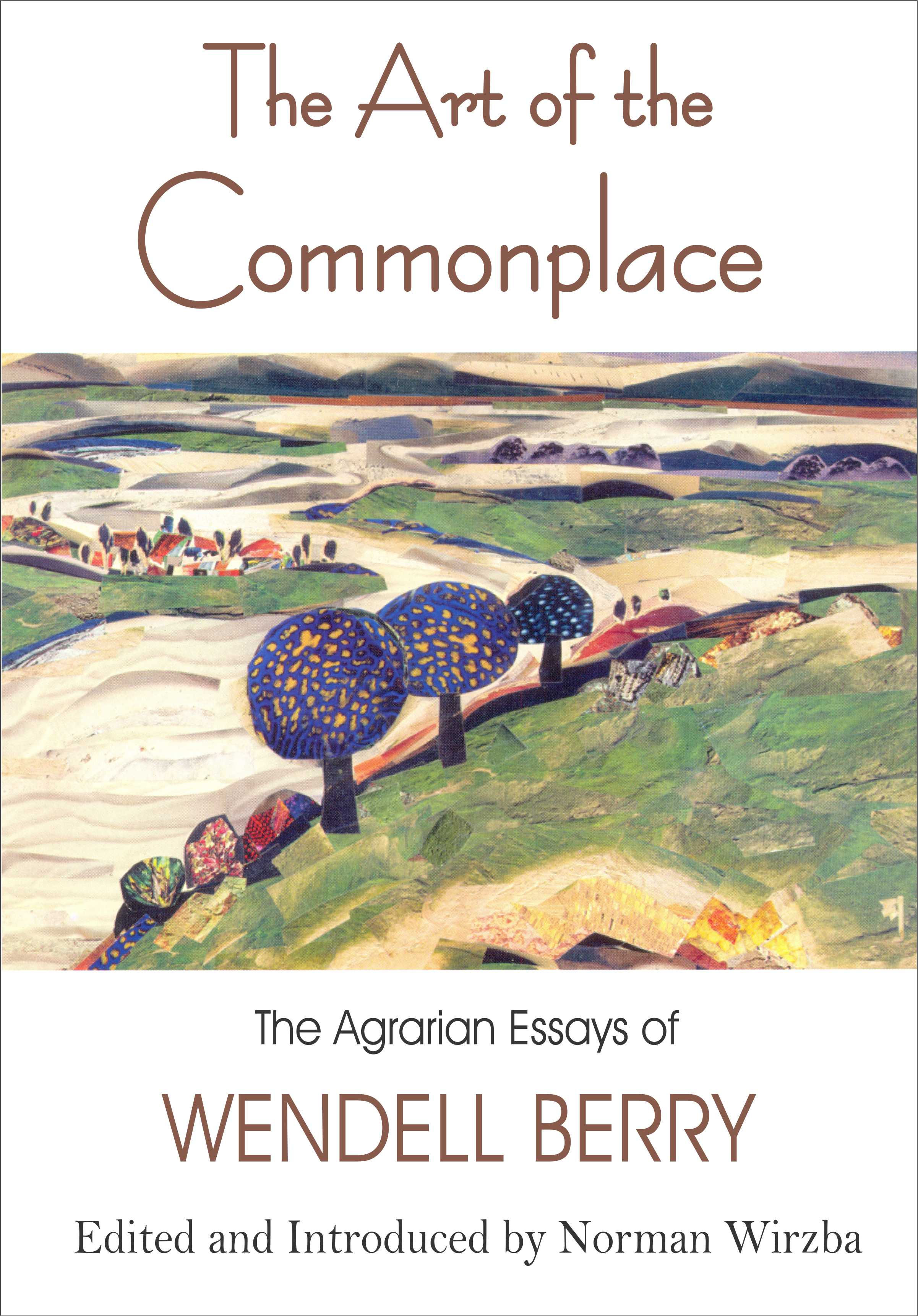 The Art of the Commonplace