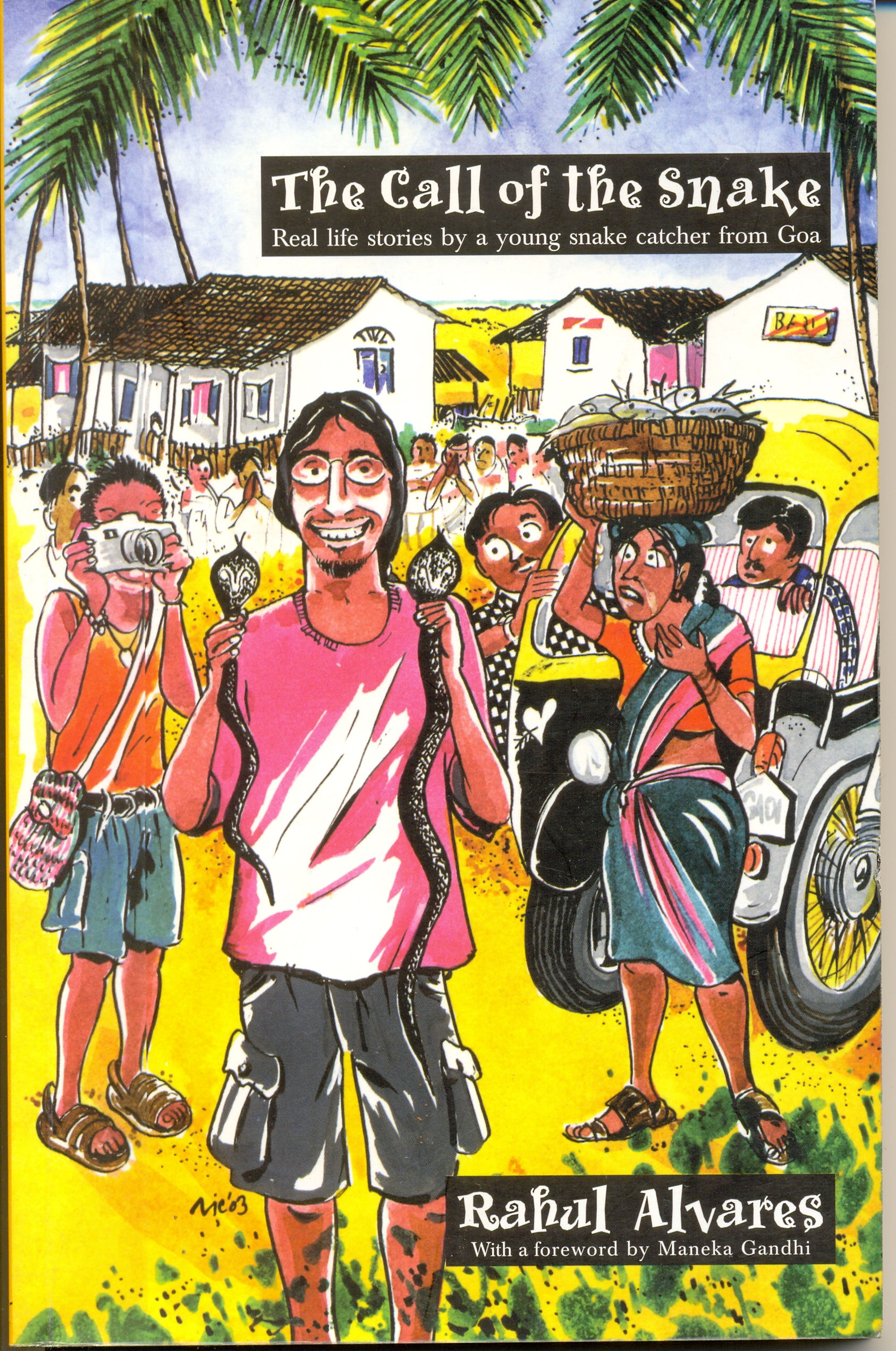 The Call of the Snake