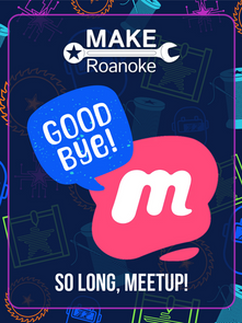 So Long, Meetup!