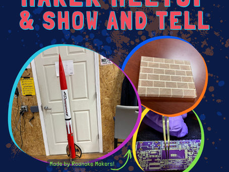 All about Maker Show and Tells!