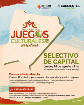 Juegos Culturales Correntinos: últimos días de inscripción para el selectivo de Capital
