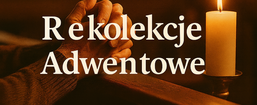 rekolekcje adwentowe3.png