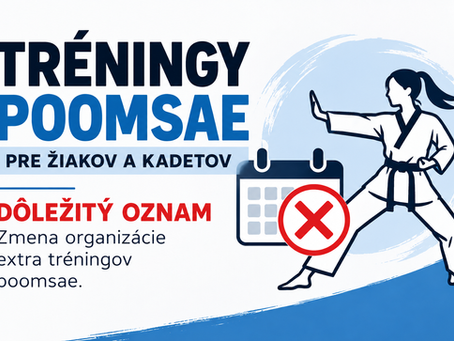 Zmena organizácie tréningov poomsae pre žiakov a kadetov