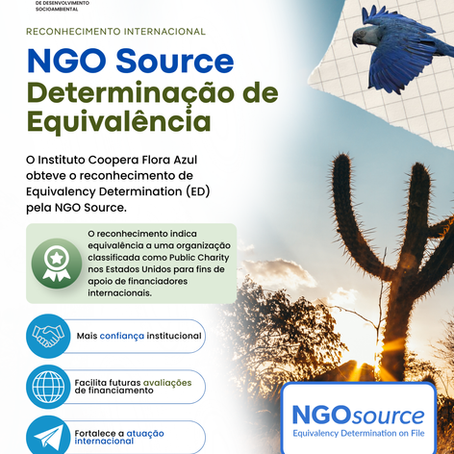 Coopera Flora Azul obtém Determinação de Equivalência da NGO Source