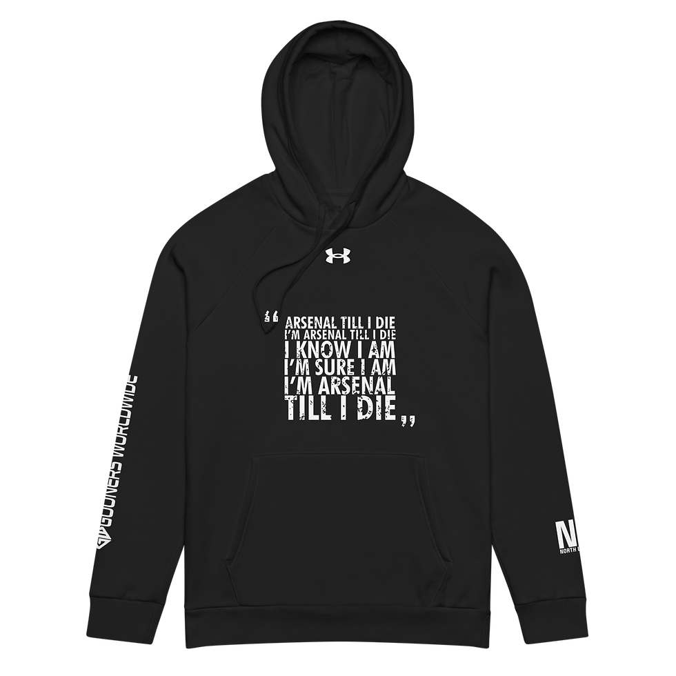 I'm Arsenal Till I Die Under Armour® hoodie