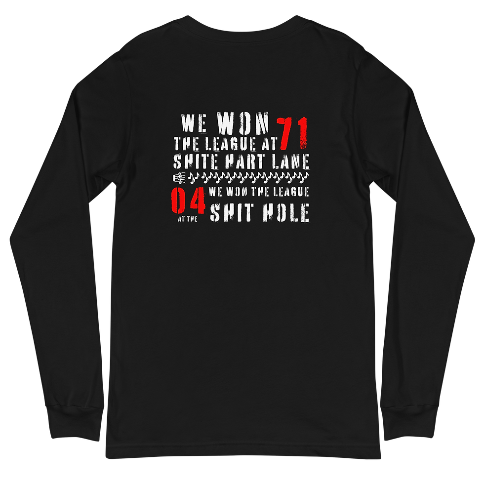Miniature : WE WON THE LEAGUE AT SHITE HART LANE LONG SLEEVE SHIRT, N5 STREETWISE CLOTHING