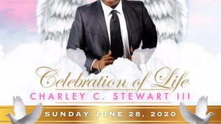 Charley Stewart, III
June 21, 1986 - June 20, 2020