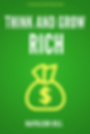 How to become rich? Timeless wisdom from the book "Think and Grow Rich" by Napoleon Hill.