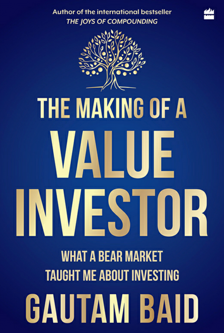 “The Making of a Value Investor” by Gautam Baid - Review