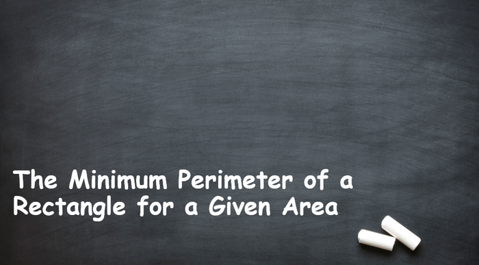 Minimum Perimeter for a Given Perimeter PowerPoint