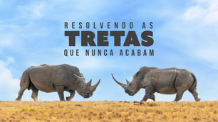 Resolvendo as Tretas Que Nunca Acabam