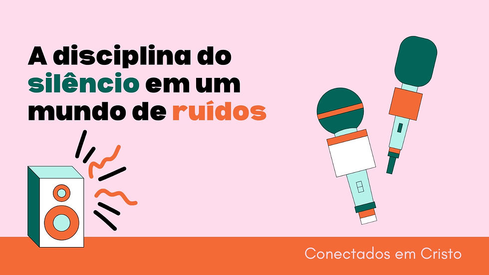 A Disciplina Do Silêncio Em Um Mundo De Ruídos