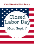 Library closed for Labor Day, Monday, Sept. 7