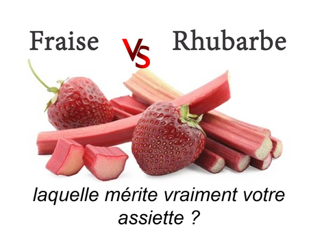 🍓 Fraise VS 🌿Rhubarbe : laquelle mérite vraiment votre assiette ?