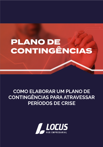 Ebook Locus - Plano de Contingências - Como elaborar um para atravessar períodos de crise