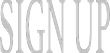  SIGN UP_.png