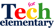 Tech for elementary